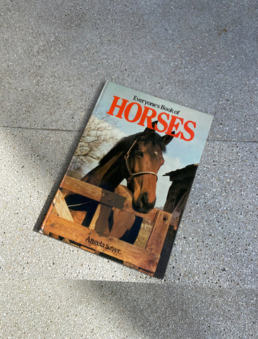 EVERYONE’S BOOK OF HORSES